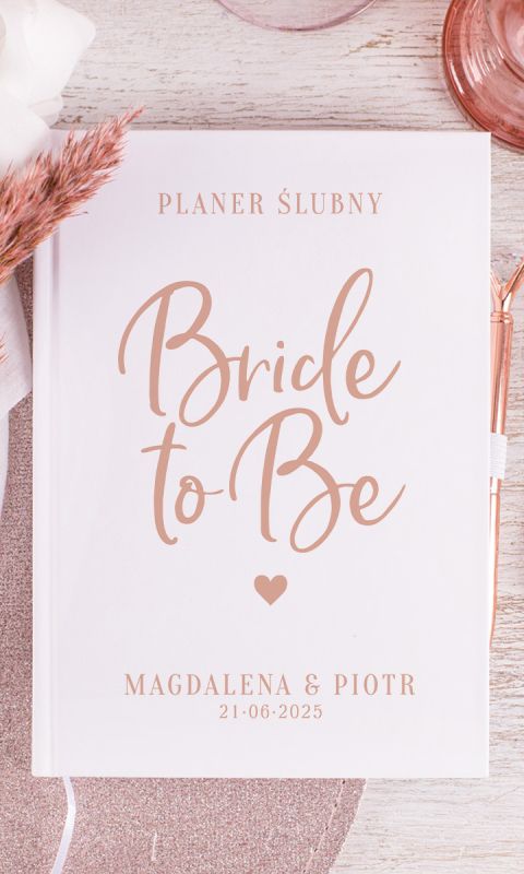 PLANER ślubny personalizowany Bride to Be